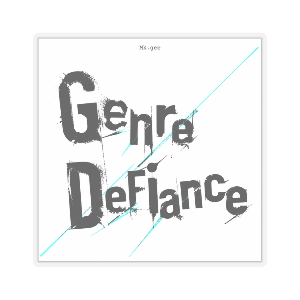 Mk.gee "Genre Defiance" Sticker — official Mk.gee stickers