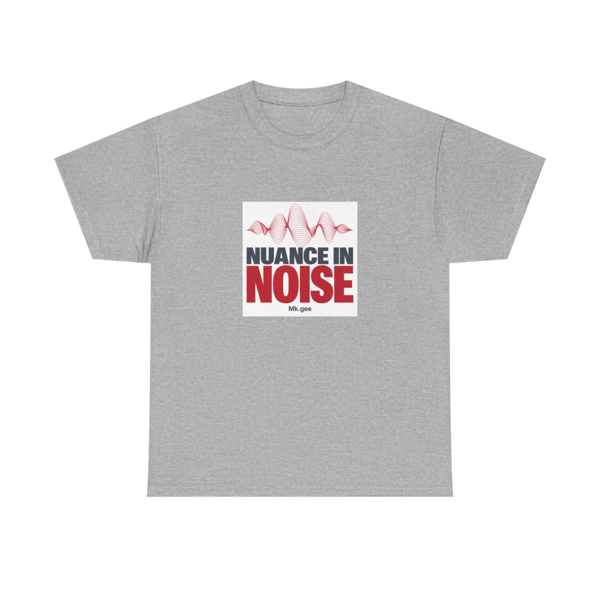 Mk.gee "Nuance in Noise" Unisex Tee